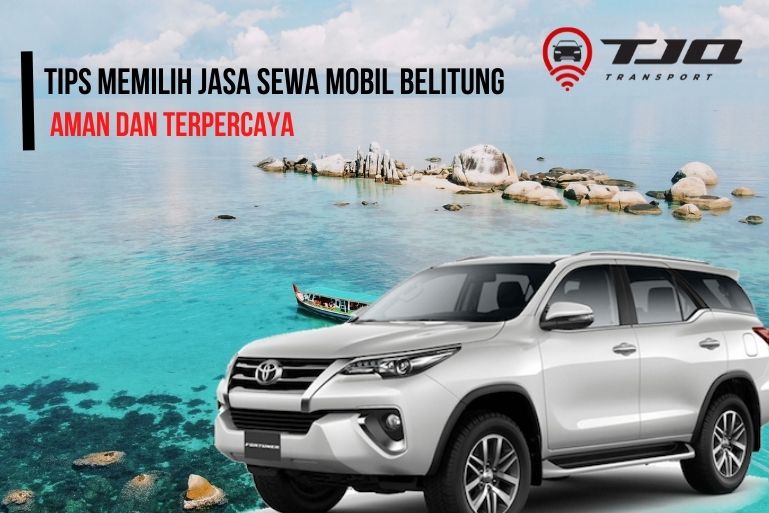 sewa mobil belitung