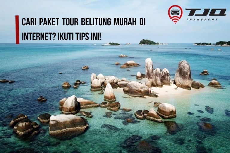 paket tour belitung