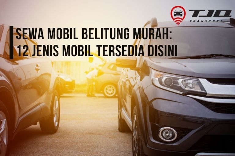 Sewa mobil belitung murah