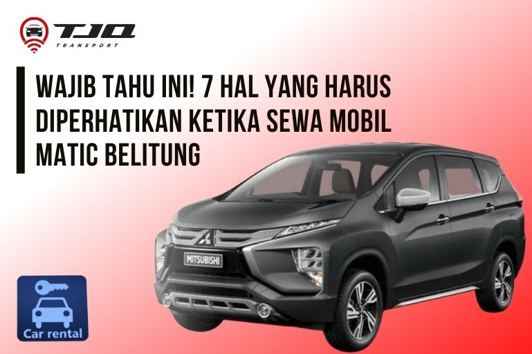 Sewa Mobil Matic Belitung
