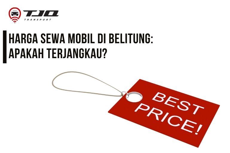 Sewa Mobil di Belitung
